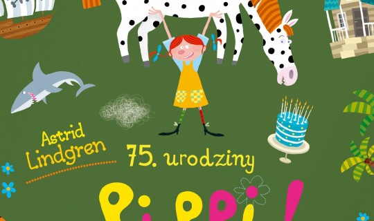 Ogólnopolski konkurs dla rodzin z okazji 75. Urodzin Pippi - „Lato z Pippi”