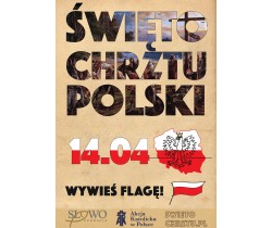 Wywieś flagę w Święto Chrztu Polski
