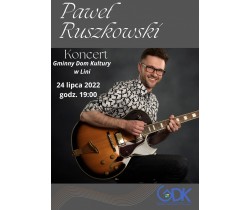 Koncert Pawła Ruszkowskiego