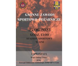 Gminne Zawody Sportowo - Pożarnicze 25.06.2023 godz. 13:00