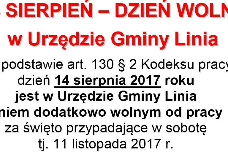 14 sierpnia 2017 dniem wolny od pracy w Urzędzie Gminy Linia w zamian za 11 listopada 2017