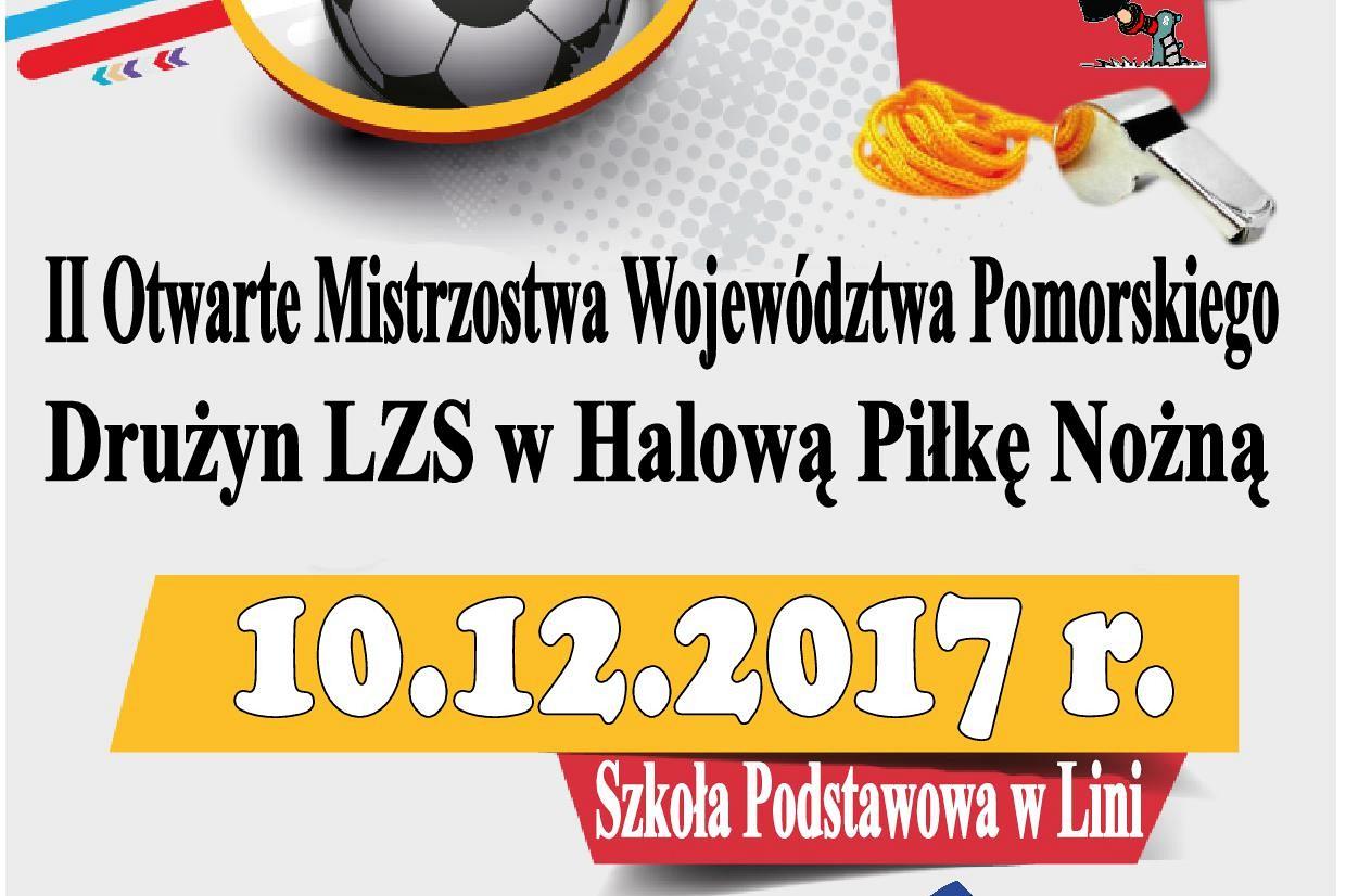 II Otwarte Mistrzostwa Województwa Pomorskiego Drużyn LZS w Halową Piłkę Nożną