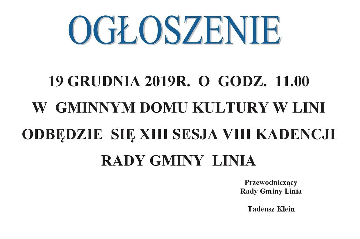 XIII sesja Rady Gminy Linia - 19.12.2019r.