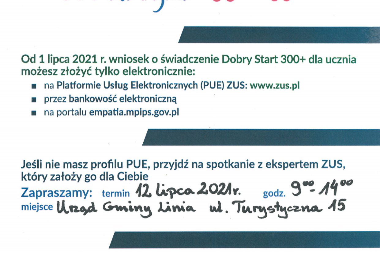 Dobry start 300+ PUNKT KONSULTACYJNY w siedzibie Urzędu Gminy  12 lipca 2021r. w godzinach 9.00-14.00
