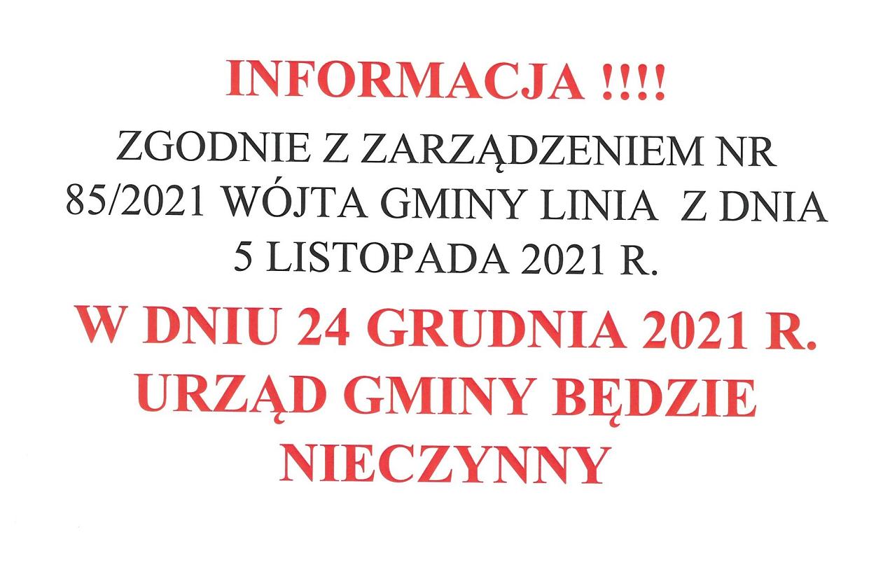 W dniu 24.12.2021 Urząd Gminy Linia będzie nieczynny.