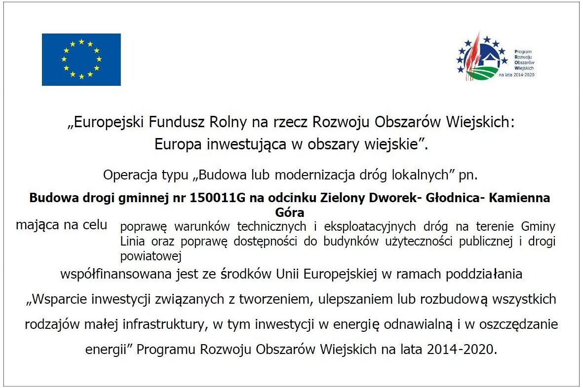 Budowa drogi gminnej nr 150011G na odcinku Zielony Dworek - Głodnica -Kamienna Góra