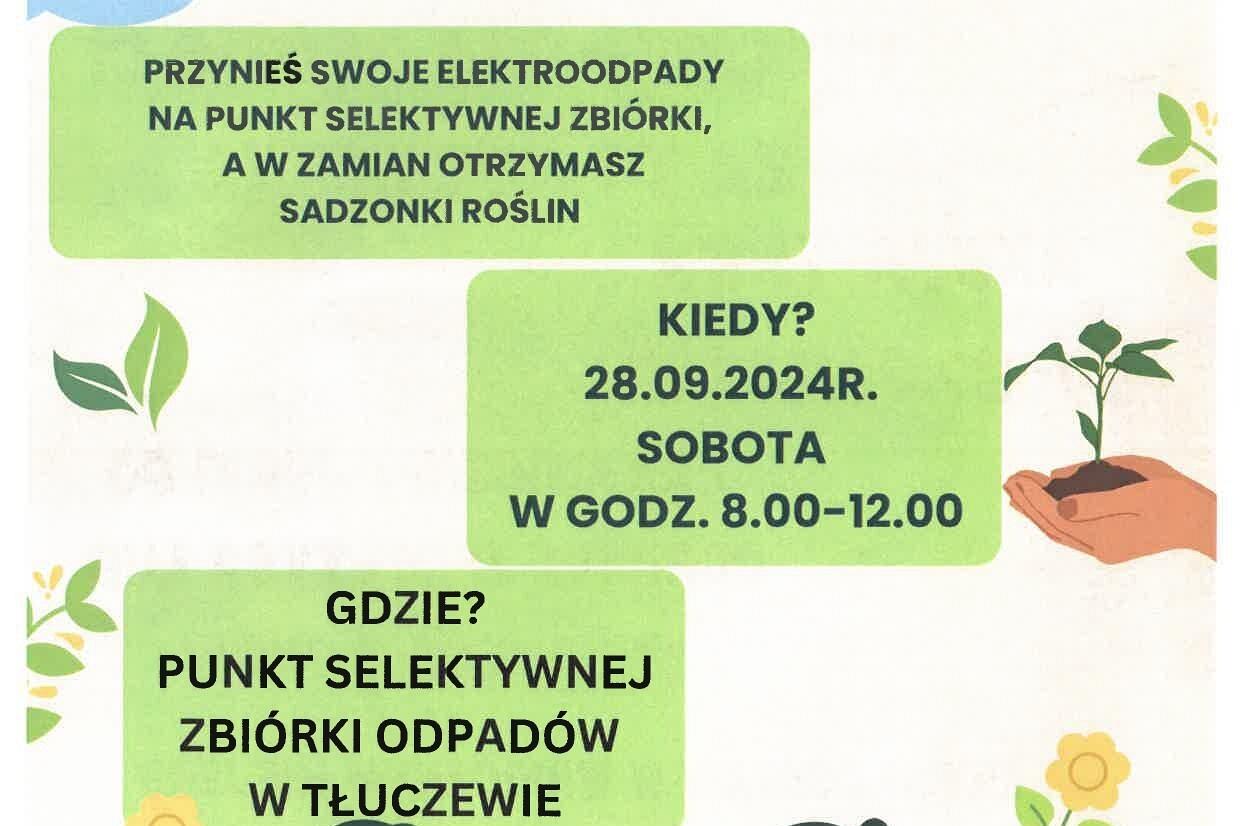 Zalegają ci odpady? Wymień je na sadzonki !