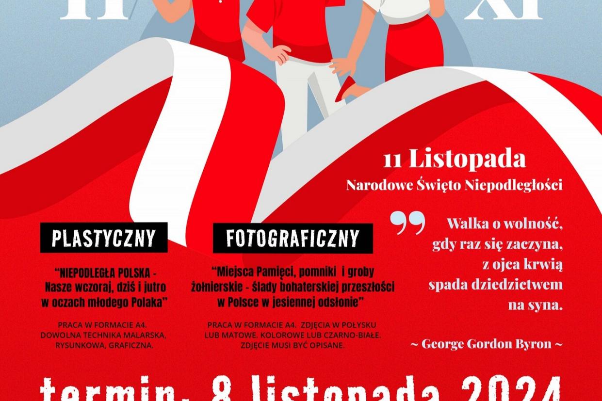 KONKURSY Z OKAZJI NARODOWEGO ŚWIĘTA NIEPODLEGŁOŚCI - 2024