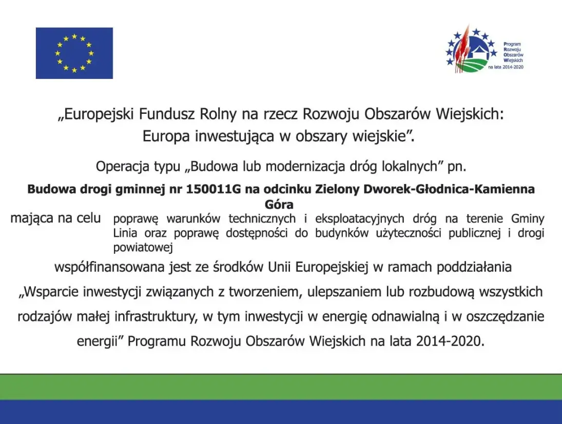 Budowa drogi gminnej nr 150011G na odcinku Zielony Dworek- Głodnica- Kamienna Góra