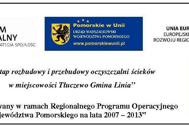Loga i opis projektu RPO Województwa Pomorskiego 2007-2013 współfinansowanego z UE.