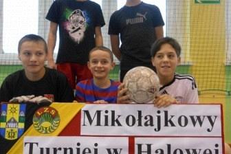 Mikołajkowy Turniej w Halowej Piłce Nożnej 06-07.12.2013r.