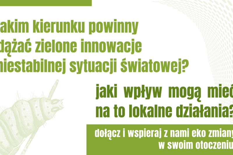 Ruszają Zielone Innowacje- zaproszenie na otwarcie projektu